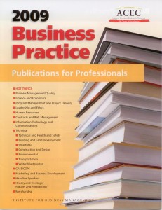 ACEC 2009 Business Practice Publications for Professionals