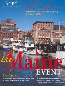 The Maine Event - ACEC 2004 Fall Conference