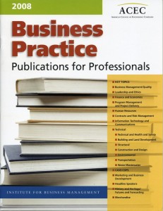 ACEC 2008 Business Practice Publications for Professionals