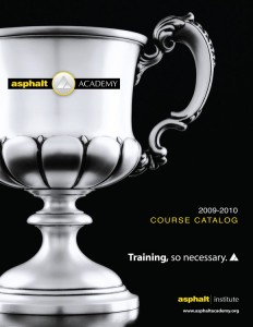 Asphalt Academy Course Catalog 09-10 Asphalt Academy Course Catalog 09-10
