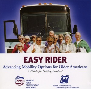 'Easy Rider' Advancing Mobility Options for Older Americans - A Guide for Getting Involved 'Easy Rider' Advancing Mobility Options for Older Americans - A Guide for Getting Involved