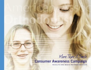 More Than a Smile - Consumer Awareness Campaign - Results and Media Recommendation More Than a Smile - Consumer Awareness Campaign - Results and Media Recommendation