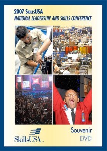 SkillsUSA NLSC Souvenir DVD 2007