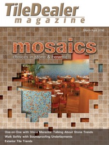 TileDealer magazine, March/April 2006 issue