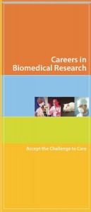 Careers in Biomedical Research Careers in Biomedical Research