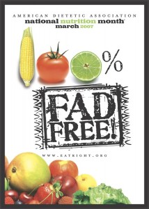 National Nutrition Month 2007: 100% Fad Free
