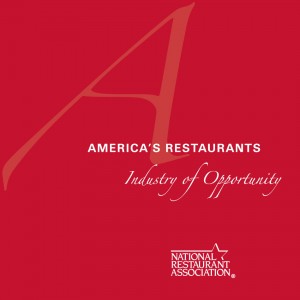 America's Restaurants: Industry of Opportunity America's Restaurants: Industry of Opportunity