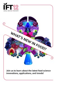 2012 IFT Annual Meeting & Food Expo Attendee Promotion Campaign